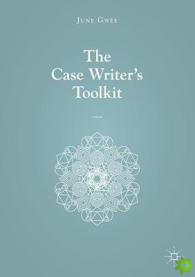 Case Writers Toolkit