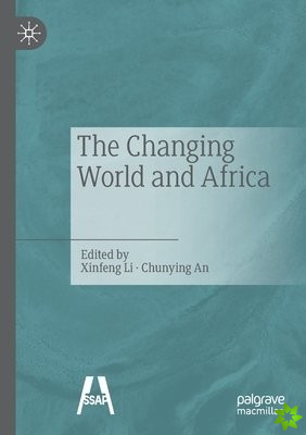 Changing World and Africa?