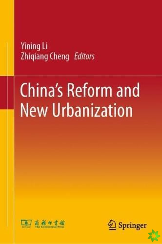 Chinas Reform and New Urbanization