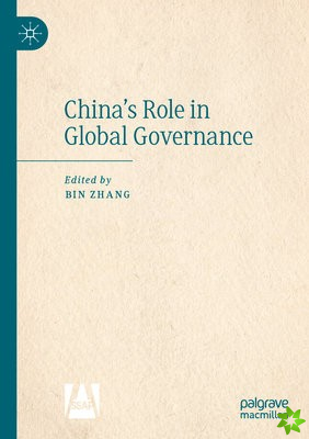 Chinas Role in Global Governance