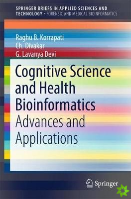 Cognitive Science and Health Bioinformatics