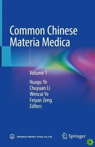 Common Chinese Materia Medica