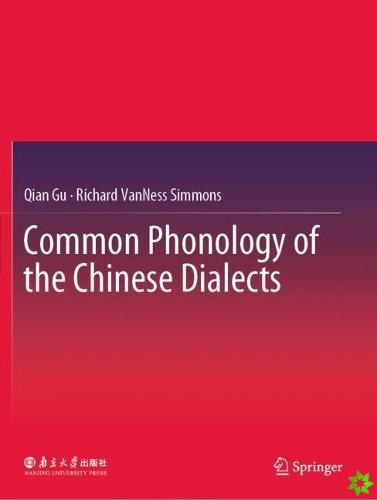 Common Phonology of the Chinese Dialects