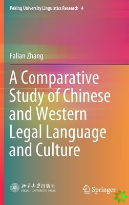 Comparative Study of Chinese and Western Legal Language and Culture