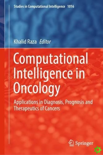Computational Intelligence in Oncology