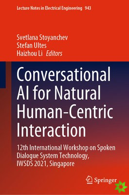Conversational AI for Natural Human-Centric Interaction