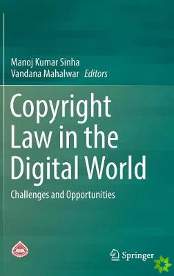 Copyright Law in the Digital World