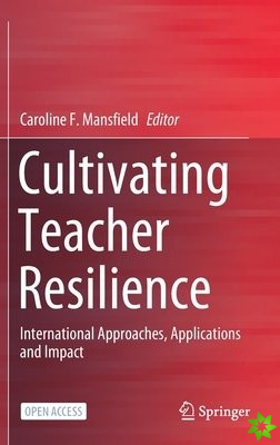 Cultivating Teacher Resilience
