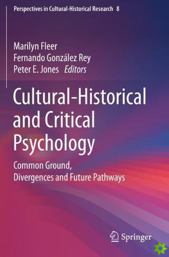 Cultural-Historical and Critical Psychology