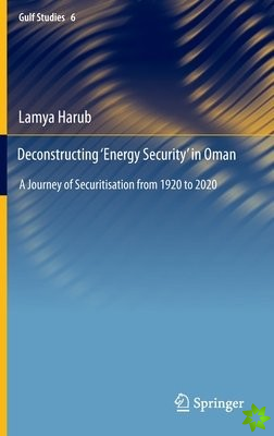 Deconstructing Energy Security in Oman