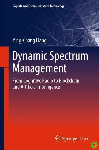Dynamic Spectrum Management