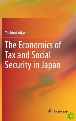 Economics of Tax and Social Security in Japan