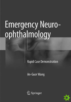 Emergency Neuro-ophthalmology