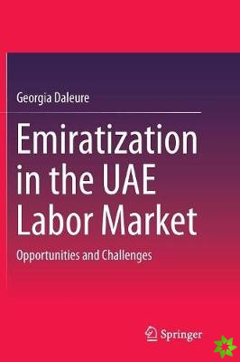 Emiratization in the UAE Labor Market