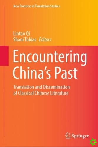 Encountering Chinas Past