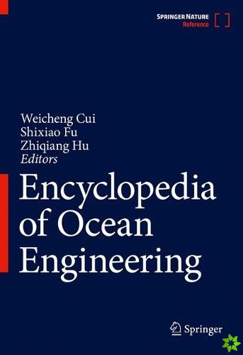Encyclopedia of Ocean Engineering