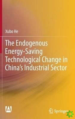 Endogenous Energy-Saving Technological Change in China's Industrial Sector