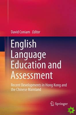 English Language Education and Assessment