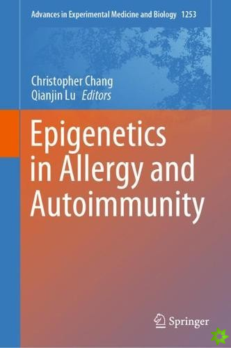 Epigenetics in Allergy and Autoimmunity