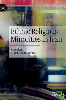 Ethnic Religious Minorities in Iran