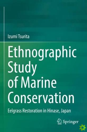 Ethnographic Study of Marine Conservation