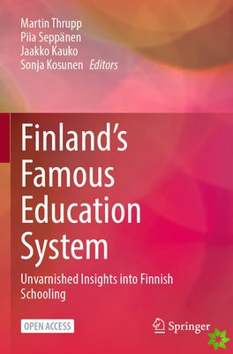 Finlands Famous Education System