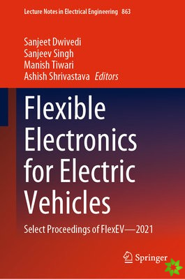 Flexible Electronics for Electric Vehicles