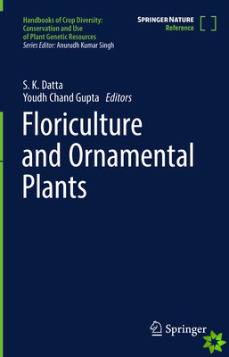 Floriculture and Ornamental Plants