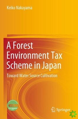 Forest Environment Tax Scheme in Japan