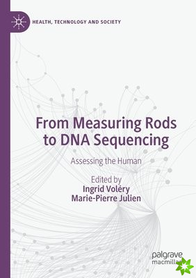 From Measuring Rods to DNA Sequencing