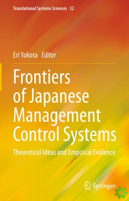 Frontiers of Japanese Management Control Systems