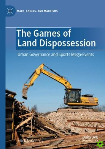 Games of Land Dispossession