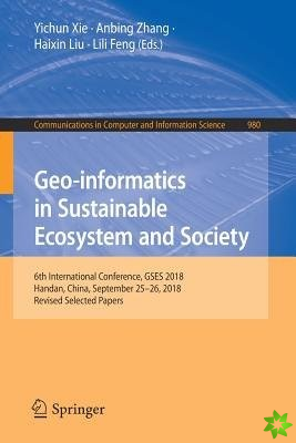 Geo-informatics in Sustainable Ecosystem and Society