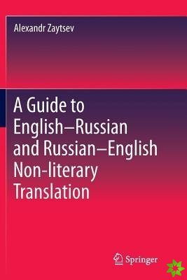 Guide to English-Russian and Russian-English Non-literary Translation
