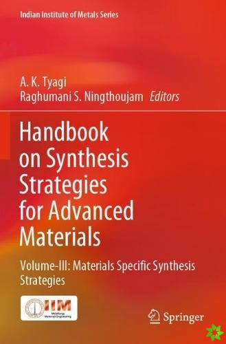 Handbook on Synthesis Strategies for Advanced Materials