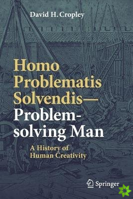 Homo Problematis SolvendisProblem-solving Man