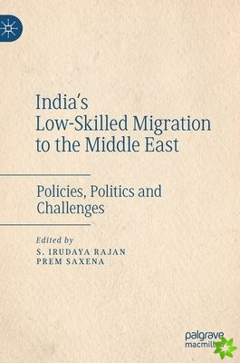 India's Low-Skilled Migration to the Middle East