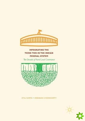 Integrating the Third Tier in the Indian Federal System