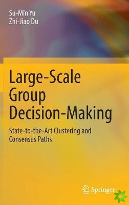 Large-Scale Group Decision-Making