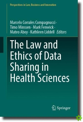 Law and Ethics of Data Sharing in Health Sciences
