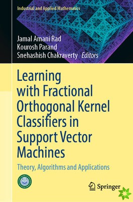 Learning with Fractional Orthogonal Kernel Classifiers in Support Vector Machines