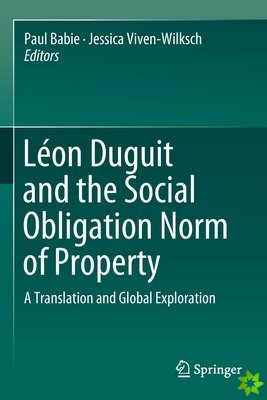 Leon Duguit and the Social Obligation Norm of Property