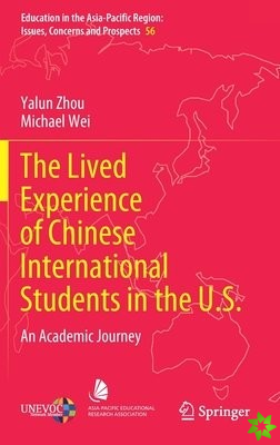 Lived Experience of Chinese International Students in the U.S.