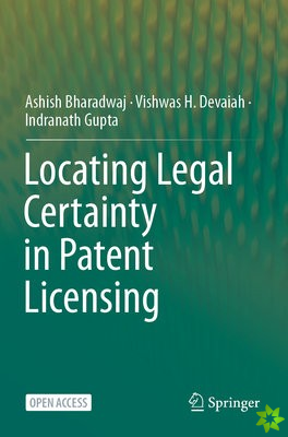 Locating Legal Certainty in Patent Licensing