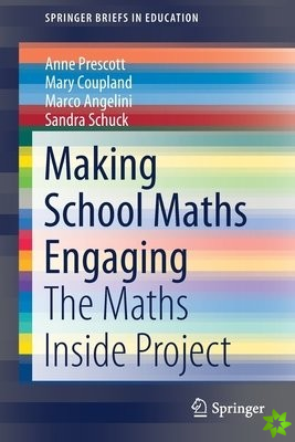 Making School Maths Engaging