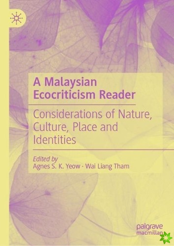 Malaysian Ecocriticism Reader