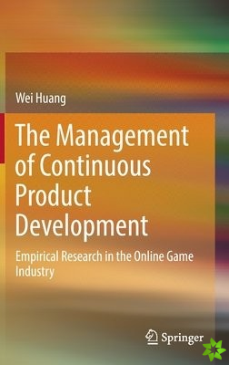 Management of Continuous Product Development