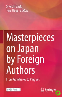 Masterpieces on Japan by Foreign Authors
