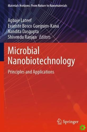 Microbial Nanobiotechnology