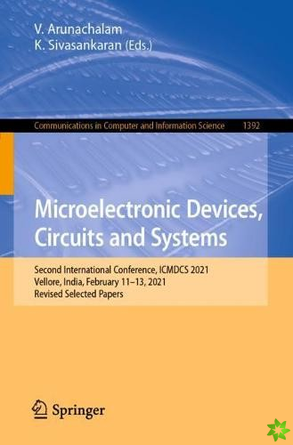 Microelectronic Devices, Circuits and Systems